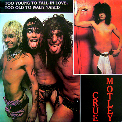 TOO YOUNG TO FALL IN LOVE - TOO OLD TO WALK NAKED