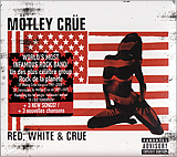 RED, WHITE CRUE