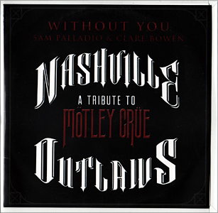 NASHVILLE OUTLAWS - WITHOUT YOU