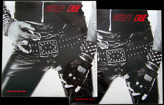 TOO FAST FOR LOVE - LEATHUR RECORDS, THIRD PRESS