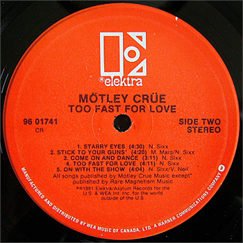TOO FAST FOR LOVE - ELEKTRA, CANADA PROMO