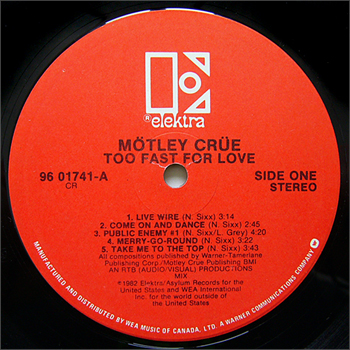 TOO FAST FOR LOVE - ELEKTRA, CANADA [#4]