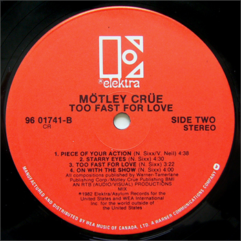TOO FAST FOR LOVE - ELEKTRA, CANADA [#4]