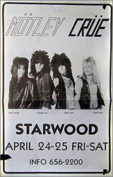 MOTLEY CRUE - 1981 STARWOOD POSTER